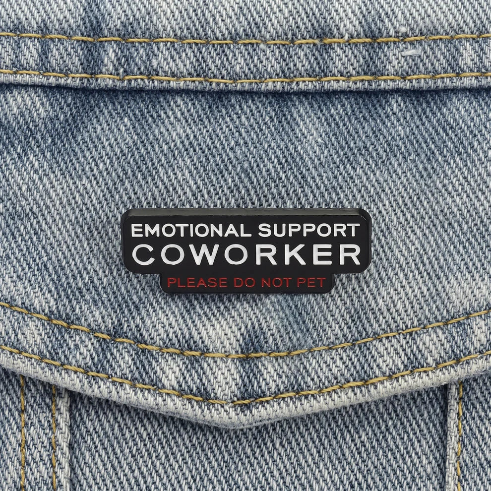 Emotional Support Coworker" Enamel Pin